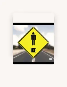 Listen to iKE, watch music videos, read bio, see tour dates & more!