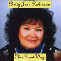 Betty Jean Robinson - It's Not the First Mile
