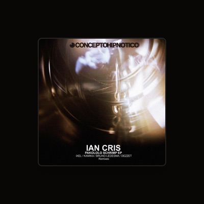 Listen to Ian Cris, watch music videos, read bio, see tour dates & more!