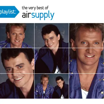 Playlist: The Very Best of Air Supply - Air Supply