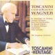Toscanini conducts Wagner Recorded 1938 1953