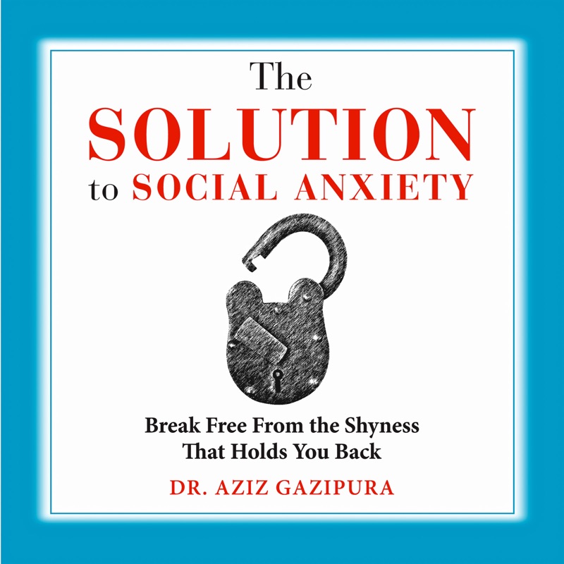 The Solution to Social Anxiety: Break Free from the Shyness That Holds You Back (Unabridged)
