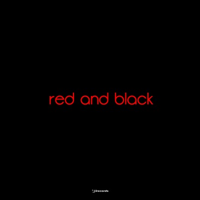 Red and Black (Deep House Edition)