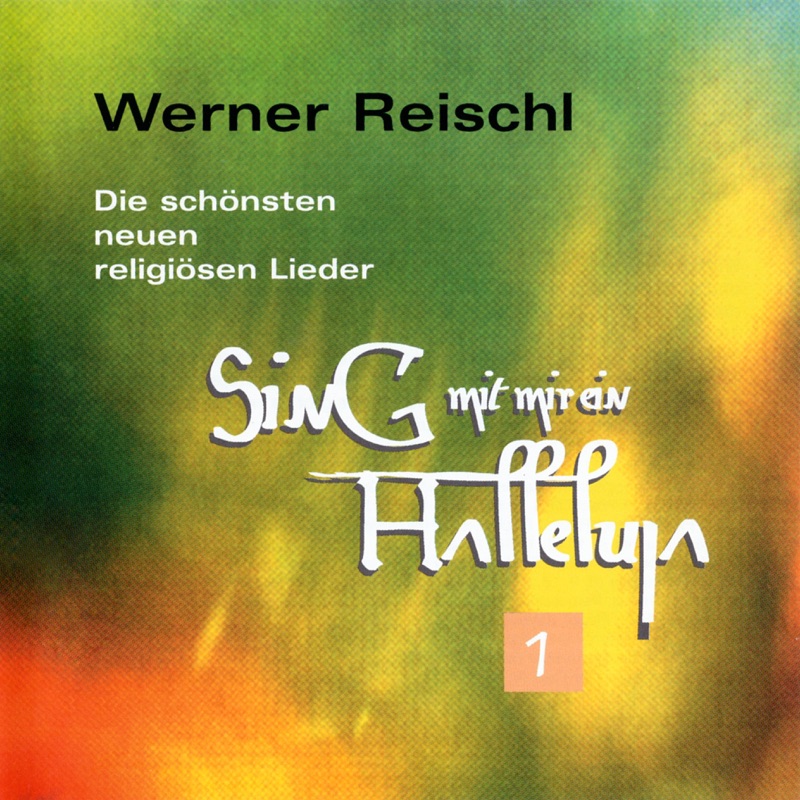Sing mit mir ein Halleluja 1