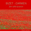 Carmen, for solo piano - No. 14: Acte II: Couplets - Claudio Colombo