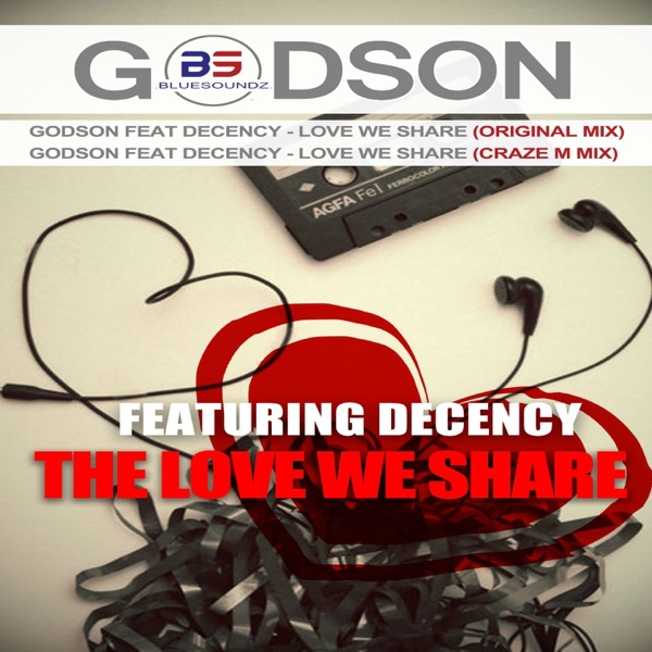 Love We Share (feat. Decency) - Single
