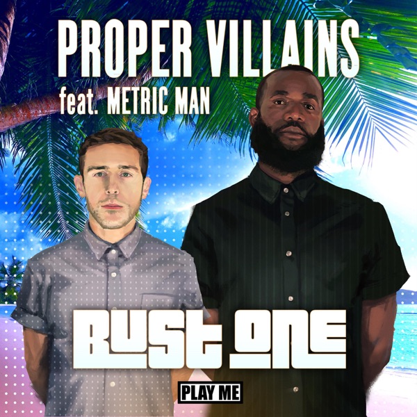 Bust One(feat. Metric Man) - EP