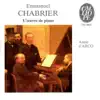 Stream & download Chabrier: L'œuvre de piano