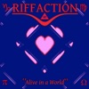RIFFACTION - I Really Wanna See You