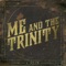 Gown - Me And The Trinity lyrics