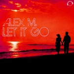 Let It Go (Alex Megane NewDance Mix)