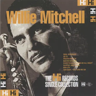 Complete Single Collection - Willie Mitchell