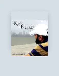 Abuを聴いたり、ミュージックビデオを鑑賞したり、経歴やツアー日程などを確認したりしましょう！