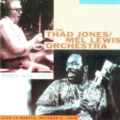 Body and Soul - Thad Jones Body and Soul - Thad Jones