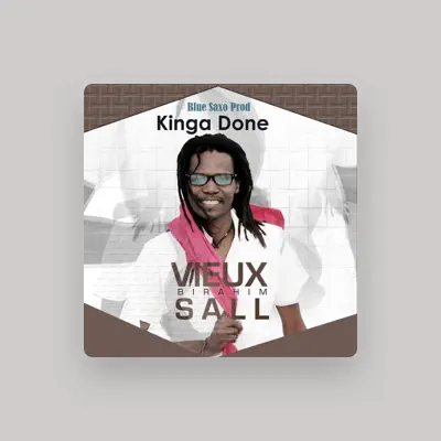 Listen to Vieux Birahim Sall, watch music videos, read bio, see tour dates & more!
