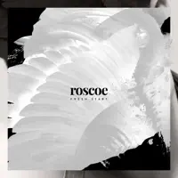 Fresh Start — Roscoe