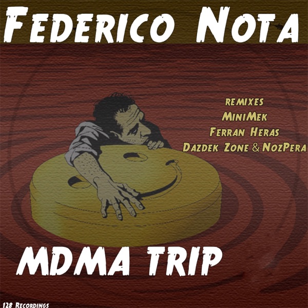 MDMA Trip - EP