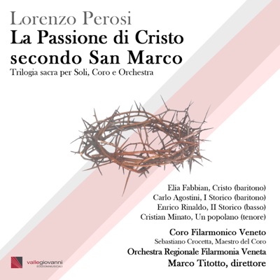 La Passione di Cristo secondo San Marco