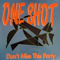Don't Miss This Party - EP - One Shot