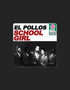 El Pollosを聴いたり、ミュージックビデオを鑑賞したり、経歴やツアー日程などを確認したりしましょう！