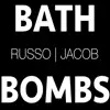 Stream & download Bath Bombs (feat. Jacob)