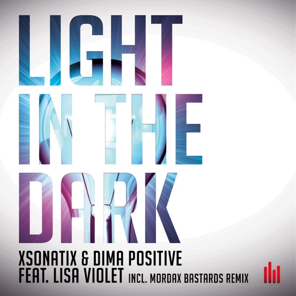Light in the Dark (feat. Lisa Violet) - Single