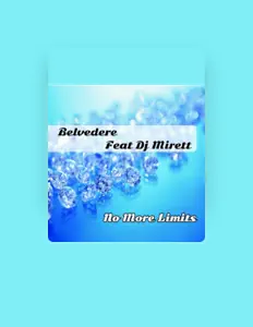 Belvedereを聴いたり、ミュージックビデオを鑑賞したり、経歴やツアー日程などを確認したりしましょう！