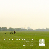 Because - EP - Alex Session