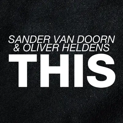 This - Single - Oliver Heldens