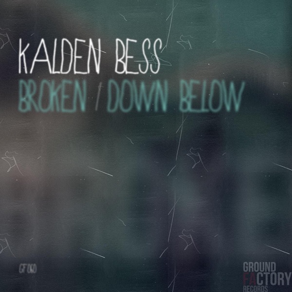Broken / Down Below - EP