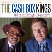 The Cash Box Kings - Quarter to Blue