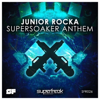 Supersoaker Anthem - Single