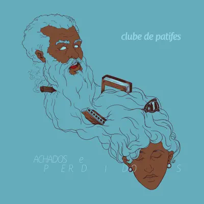 Achados e Perdidos - Single - Clube de Patifes