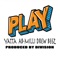 Play (feat. Yatta, Ab Milli & Drew Beez) - Division lyrics