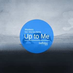 Up to Me - Single