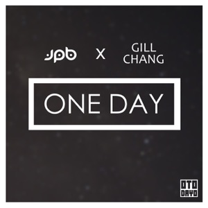 One Day (feat. Gill Chang) - Single