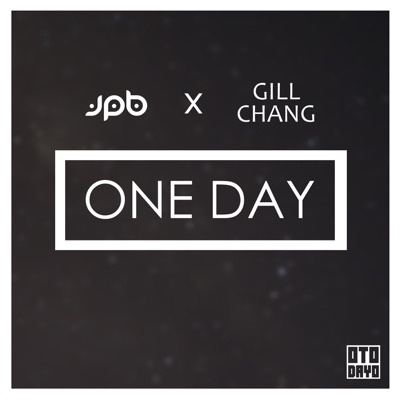 One Day (feat. Gill Chang) - Single