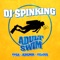 Adult Swim (feat. Tyga, Jeremih & Velous) - DJ SPINKING lyrics