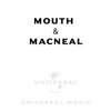 Mouth & MacNeal