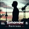 Tomorrow (A2A Radio Remix) - Andy B. Jones lyrics