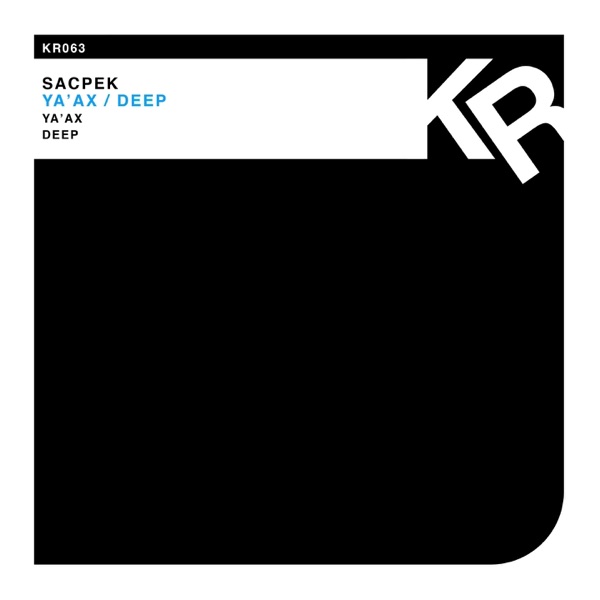 Ya'ax / Deep - Single