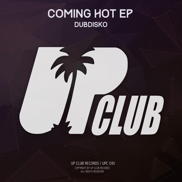 Coming Hot - EP