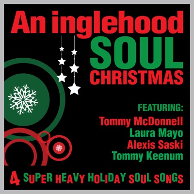 An Inglehood Soul Christmas - EP