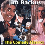 Jim Backus - The Comedy Classics