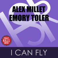 I Can Fly (feat. Emory Toler) - Alex Millet
