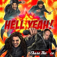 Chase the Ace - Hell Yeah!