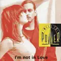 Im Not in Love