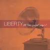 Liberty Quartet - Mansion Over the Hilltop