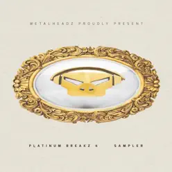Platinum Breakz, Vol. 4 (Sampler) - Single - Digital Platinum Breakz, Vol. 4 (Sampler) - Single - Digital