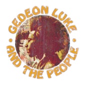 Gedeon Luke and the People - Live Free